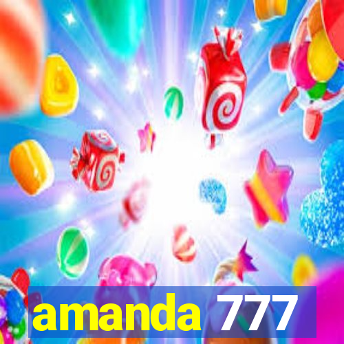 amanda 777